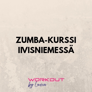 ZUMBA-KURSSI IIVISNIEMESSÄ